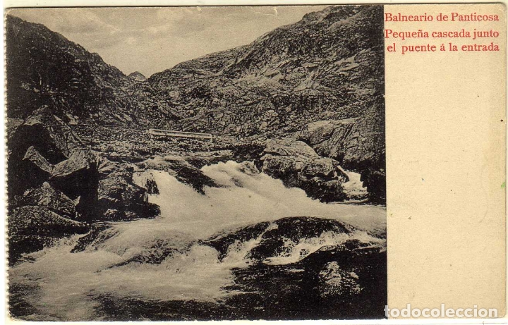 Postkarten: POSTAL BALNEARIO DE PANTICOSA (HUESCA) - PEQUE&Ntilde;A CASCADA JUNTO EL PUENTE A LA ENTRADA