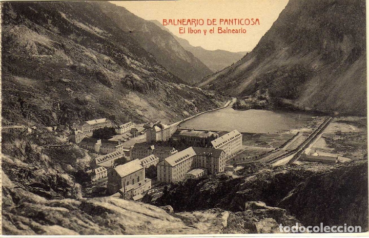 Postkarten: POSTAL BALNEARIO DE PANTICOSA (HUESCA) - EL IBON Y EL BALNEARIO