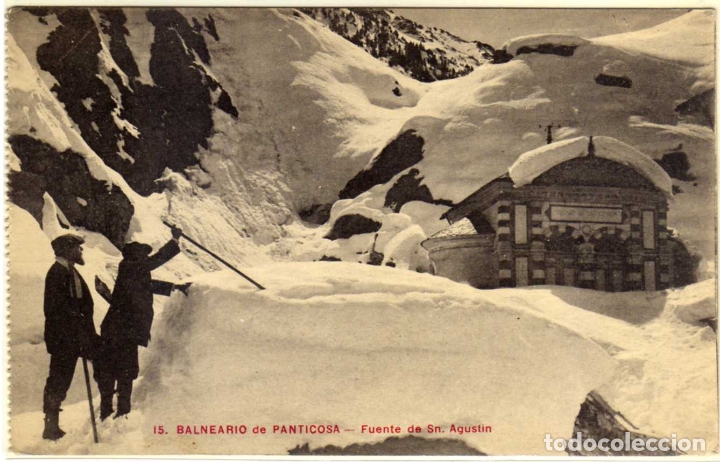 Postales: POSTAL BALNEARIO DE PANTICOSA (HUESCA) - FUENTE DE SN. AGUSTIN