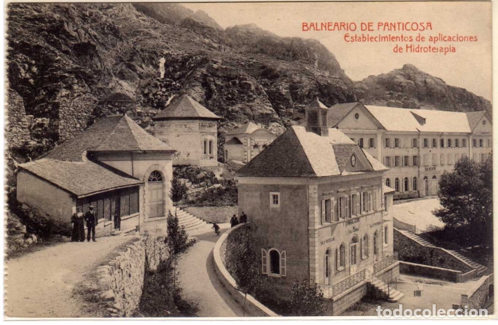Postales: POSTAL BALNEARIO DE PANTICOSA (HUESCA) - ESTABLECIMIENTOS DE APLICACION DE HIDROTERAPIA