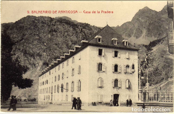 Postales: POSTAL BALNEARIO DE PANTICOSA (HUESCA) - CASA DE LA PRADERA