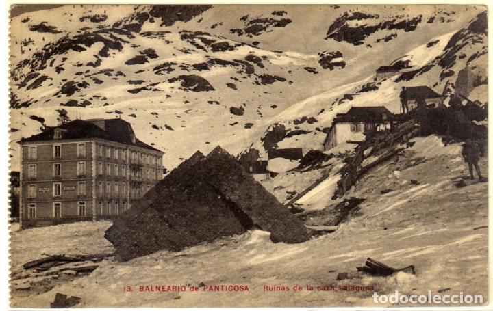 Postales: POSTAL BALNEARIO DE PANTICOSA (HUESCA) - RUINAS DE LA CASA LALAGUNA