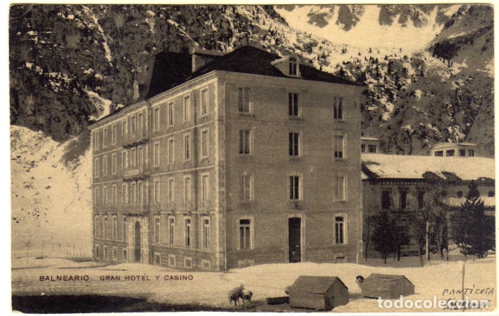 Postales: POSTAL BALNEARIO DE PANTICOSA (HUESCA) - GRAN HOTEL Y CASINO