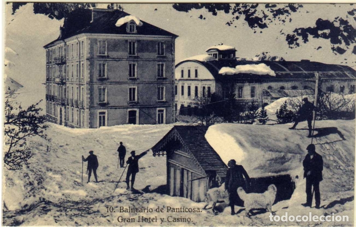 Postales: POSTAL BALNEARIO DE PANTICOSA (HUESCA) - GRAN HOTEL Y CASINO
