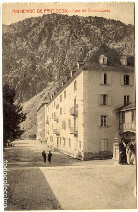 Postkarten: POSTAL BALNEARIO DE PANTICOSA (HUESCA) - CASA DE EMBAJADORES