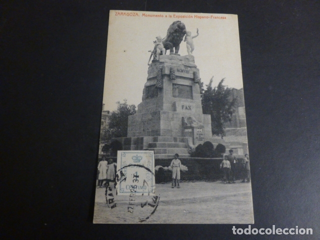 Postales: ZARAGOZA MONUMENTO A LA EXPOSICION HISPANO-FRANCESA - Foto 1