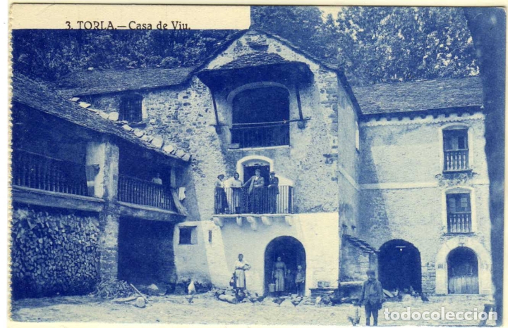Postales: POSTAL TORLA (HUESCA) - CASA DEL VIU - Foto 1