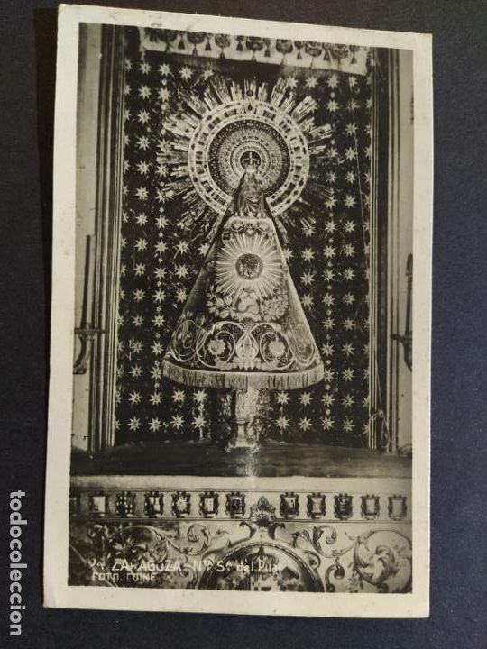 Postkarten: ZARAGOZA-NTRA SRA DEL PILAR-POSTAL FOTOGRAFICA ANTIGUA-(64.890)