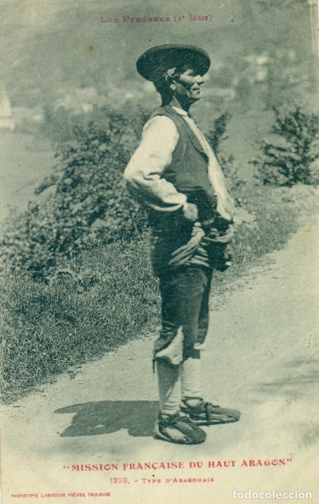 Postkarten: PIRINEOS. TIPO ARAGON&Eacute;S. MISI&Oacute;N FRANCESA DEL ALTO ARAG&Oacute;N. HACIA 1905.