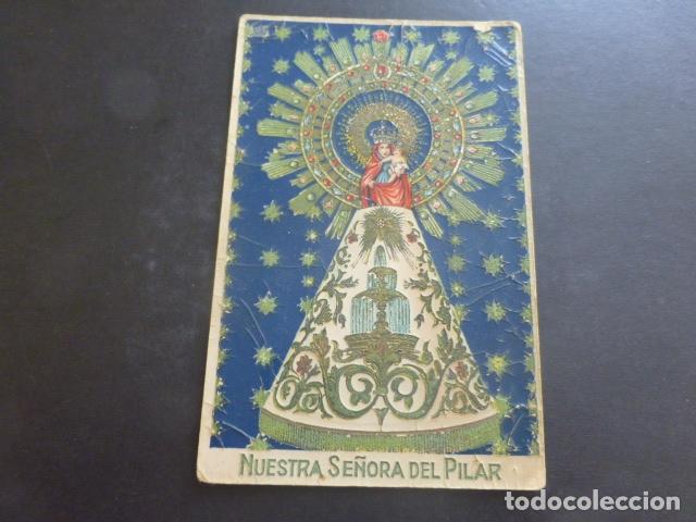 Postales: ZARAGOZA NUESTRA SE&Ntilde;ORA DEL PILAR - Foto 1