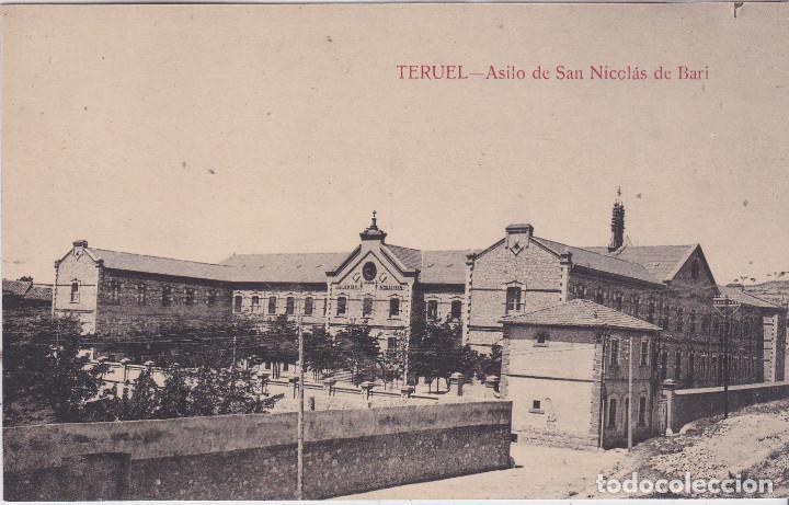 Postales: TERUEL - ASILO DE SAN NICOLAS DE BARI - Foto 1
