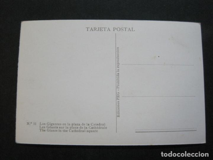 Postales: LOS GIGANTES EN LA PLAZA DE LA CATEDRAL-PEG EDICIONES-11-POSTAL ANTIGUA-(71.503) - Foto 3 - 208313926