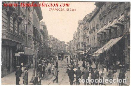 Postales: Zaragoza. El Coso - Foto 1