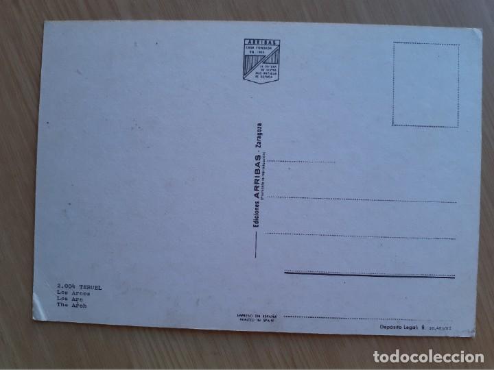 Postales: TARJETA POSTAL - TERUEL LOS ARCOS - Foto 2