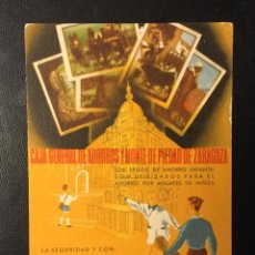 Postales: ZARAGOZA , ARAGÓN, POSTAL CAJA DE AHORROS Y MONTE DE PIEDAD , 1945 , PUBLICIDAD.. Lote 238742890