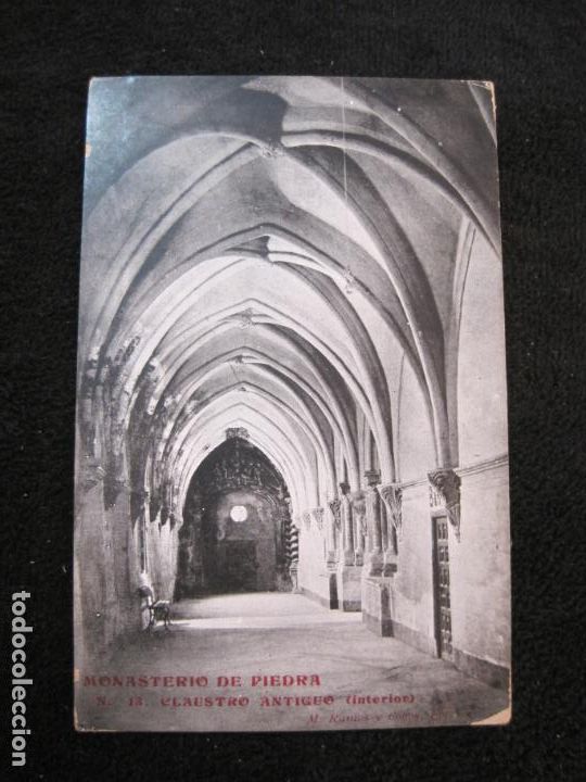 Postales: MONASTERIO DE PIEDRA-CLAUSTRO ANTIGUO-REVERSO SIN DIVIDIR-POSTAL ANTIGUA-(77.876)