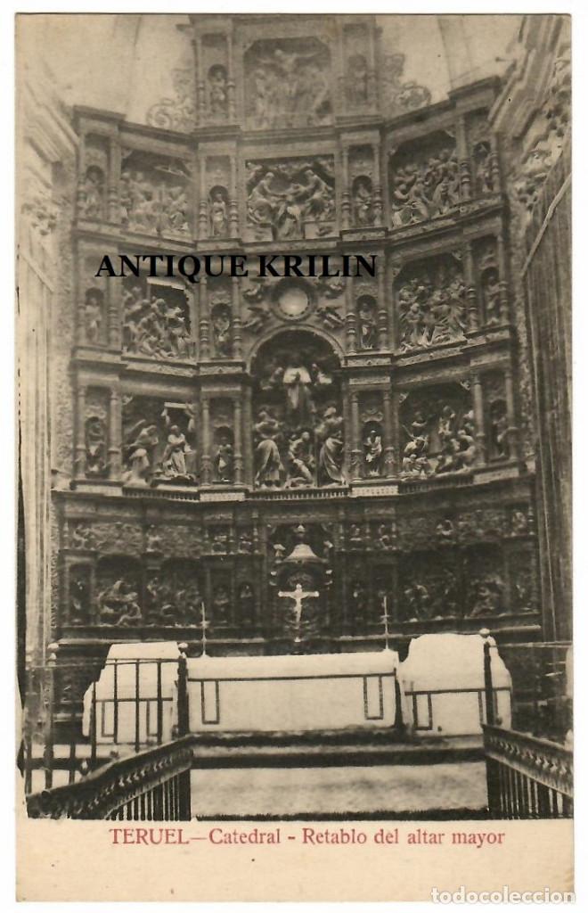 Postales: TERUEL / CATEDRAL / RETABLO DEL ALTAR MAYOR - Foto 1