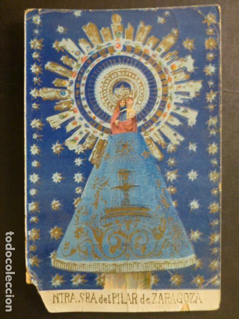 Postales: ZARAGOZA NUESTRA SE&Ntilde;ORA DEL PILAR - Foto 1
