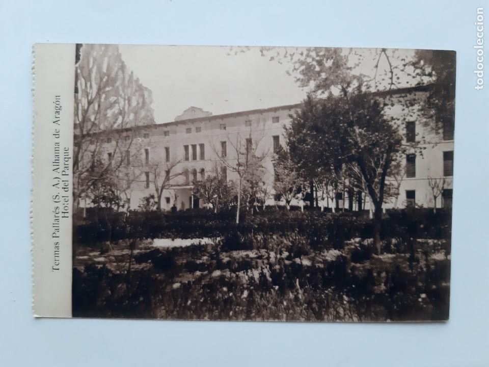 Postkarten: ANTIGUA POSTAL TERMAS PAILARES ALHAMBRA ARAGON HOTEL DEL PARQUE RV 345