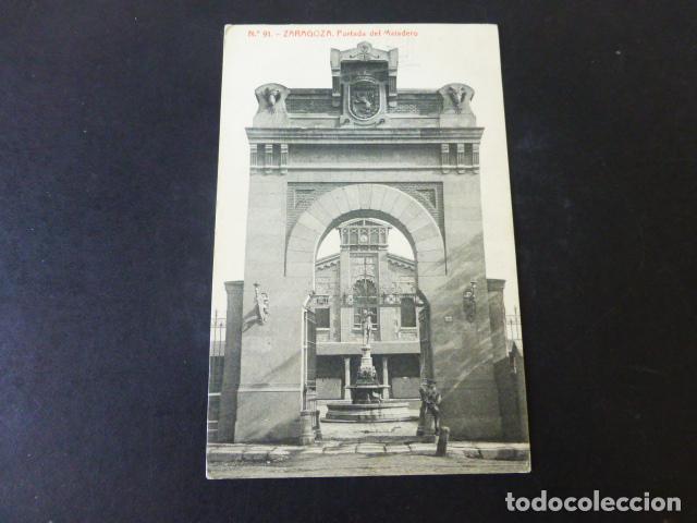 Postales: ZARAGOZA PORTADA DEL MATADERO - Foto 1