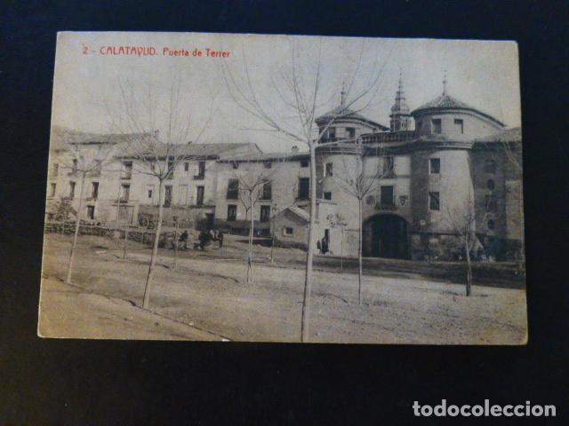 Postales: CALATAYUD ZARAGOZA PUERTA DE TERRER - Foto 1