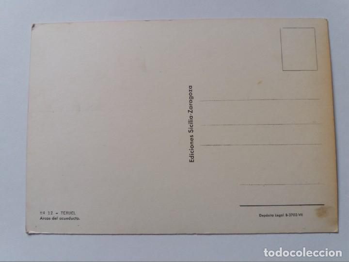 Postales: POSTAL - TERUEL - ARCOS DEL ACUEDUCTO 12 - Foto 2