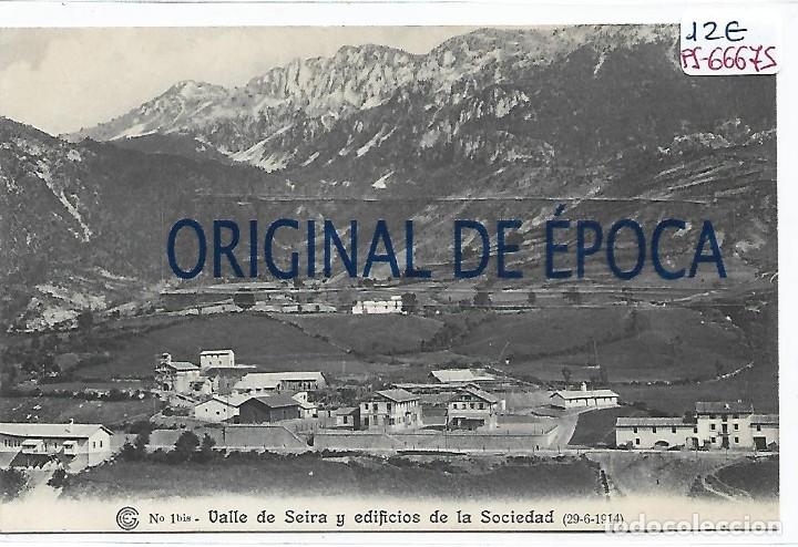 Postcards: (PS-66675)CATALANA DE GAS Y ELECTRICIDAD N&ordm;1bis-VALLE DE SEIRA Y EDIFICIOS DE LA SOCIEDAD