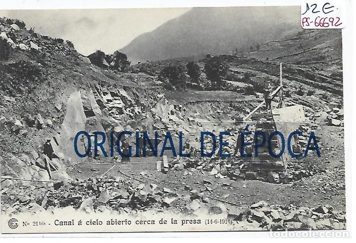 Postcards: (PS-66692)CATALANA DE GAS Y ELECTRICIDAD N&ordm;21bis-CANAL A CIELO ABIERTO CERCA DE LA PRESA
