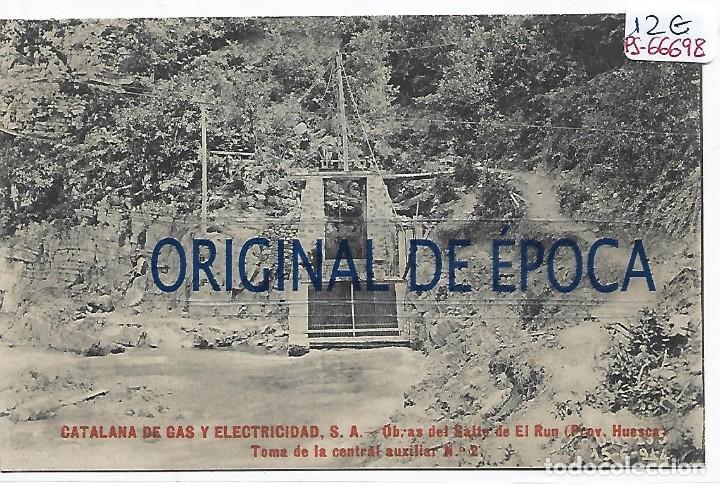 Postcards: (PS-66698)CATALANA DE GAS Y ELECTRICIDAD-TOMA DE LA CENTRAL AUXILIAR N&ordm;2