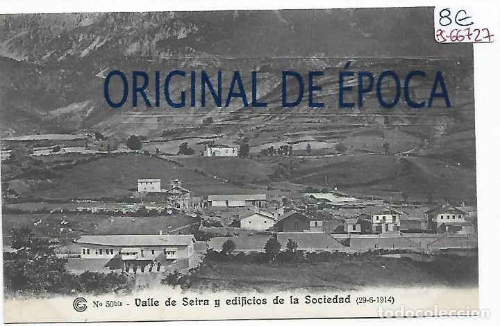 Postcards: (PS-66727)CATALANA DE GAS Y ELECTRICIDAD N&ordm;50bis-VALLE DE SEIRA Y EDIFICIOS DE LA SOCIEDAD