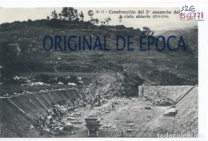 Postcards: (PS-66771)CATALANA DE GAS Y ELECTRICIDAD N&ordm;77-CONSTRUCCION DEL 2&ordm; ENSANCHE DEL CANAL CIELO ABIERTO