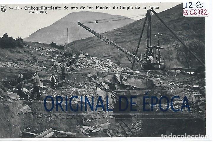 Postcards: (PS-66782)CATALANA DE GAS Y ELECTRICIDAD N&ordm;116-EMBOQUILLAMIENTO DE UNO DE LOS TUNELES DE LIMPIA DE L