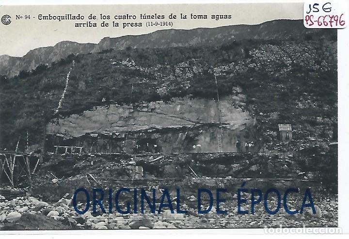 Postcards: (PS-66796)CATALANA DE GAS Y ELECTRICIDAD N&ordm;94-EMBOQUILLADO DE LOS CUATRO TUNELES DE LA TOMA DE