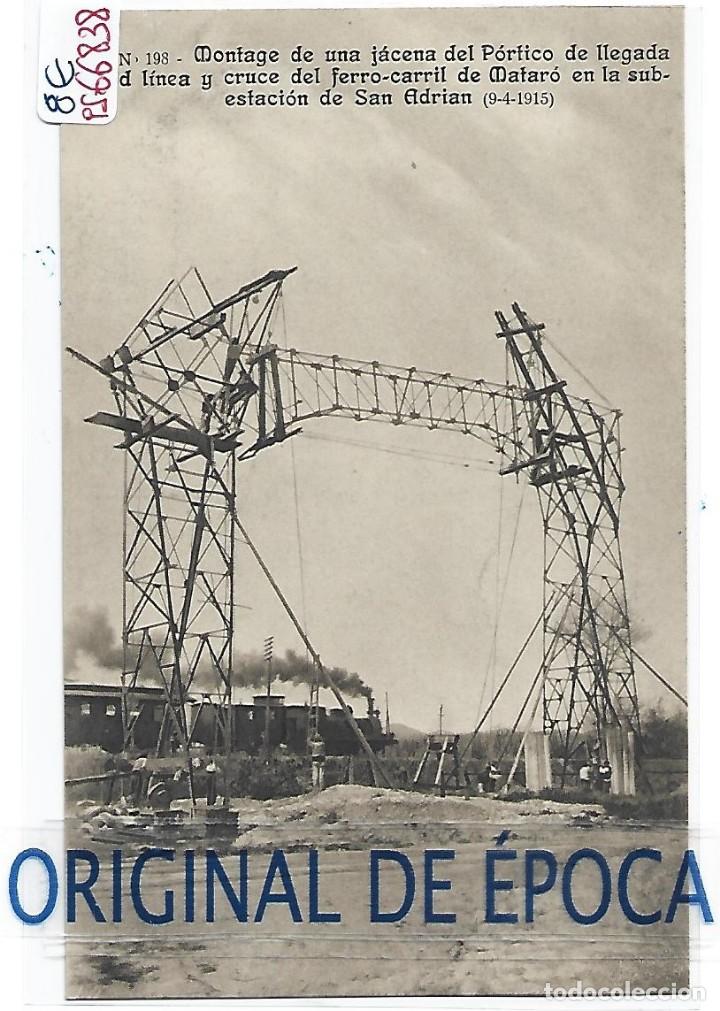 Postcards: (PS-66838)CATALANA DE GAS Y ELECTRICIDAD N&ordm;198-MONTAGE DE UNA JACENA DEL PORTICO DE LLEGADA DE LINEA