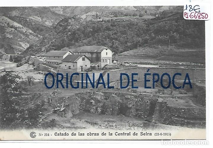 Postcards: (PS-66850)CATALANA DE GAS Y ELECTRICIDAD N&ordm;214-ESTADO DE LAS OBRAS DE LA CENTRAL DE SEIRA