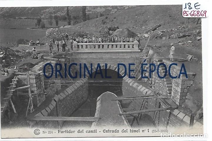 Postcards: (PS-66869)CATALANA DE GAS Y ELECTRICIDAD N&ordm;224-PARTIDOR DEL CANAL.ENTRADA DEL TUNEL N&ordm;1