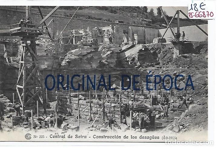 Postcards: (PS-66870)CATALANA DE GAS Y ELECTRICIDAD N&ordm;225-CENTRAL DE SEIRA.CONSTRUCCION DE LOS DESAG&Uuml;ES