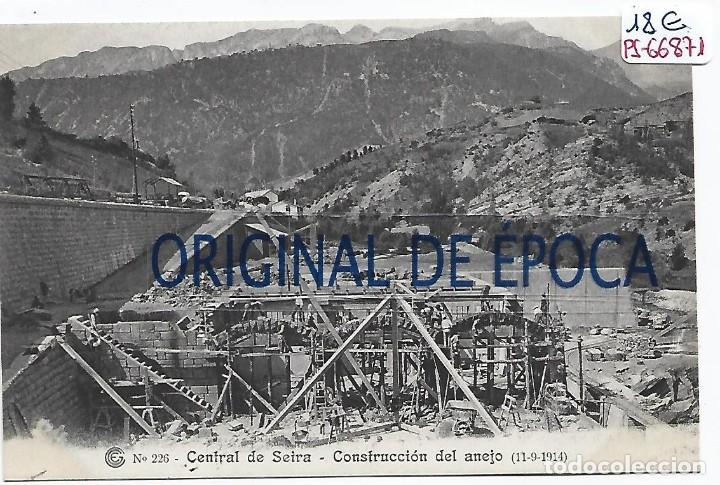 Postcards: (PS-66871)CATALANA DE GAS Y ELECTRICIDAD N&ordm;226-CENTRAL DE SEIRA.CONSTRUCCION DEL ANEJO