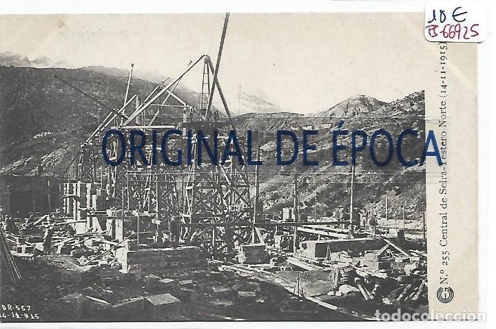 Postcards: (PS-66925)CATALANA DE GAS Y ELECTRICIDAD N&ordm;255-CENTRAL DE SEIRA.TESTERO NORTE