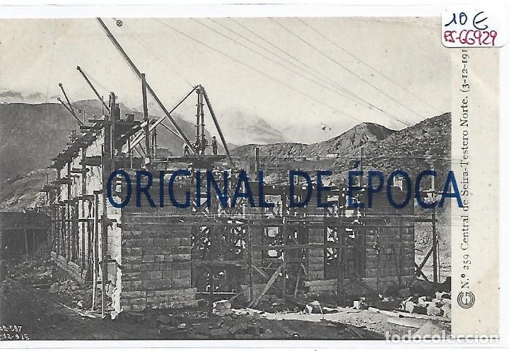 Postcards: (PS-66929)CATALANA DE GAS Y ELECTRICIDAD N&ordm;259-CENTRAL DE SEIRA.TESTERO NORTE