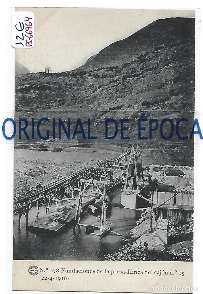 Postkarten: (PS-66964)CATALANA DE GAS Y ELECTRICIDAD N&ordm;278-FUNDACIONES DE LA PRESA-HINCA DEL CAJON