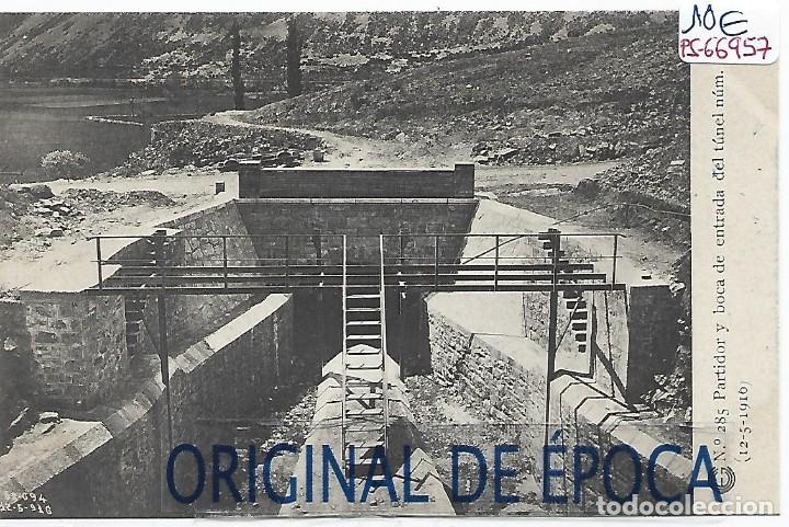 Postkarten: (PS-66957)CATALANA DE GAS Y ELECTRICIDAD N&ordm;285-PARTIDOR Y BOCA DE ENTRADA AL TUNEL