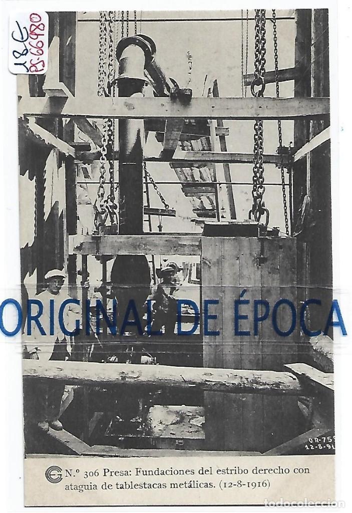 Postkarten: (PS-66980)CATALANA DE GAS Y ELECTRICIDAD N&ordm;306-FUNDACIONES DEL ESTRIBO DERECHO CON ATAGUIA DE TABLES