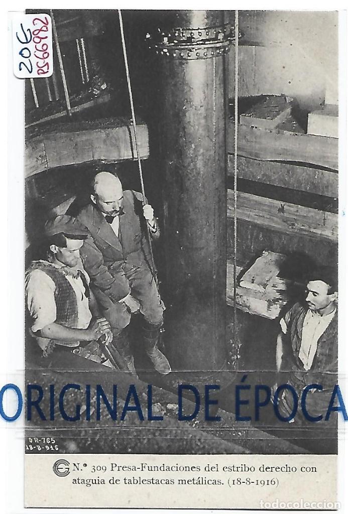 Postkarten: (PS-66982)CATALANA DE GAS Y ELECTRICIDAD N&ordm;309-PRESA-FUNDACIONES DEL ESTRIBO DERECHO CON ATAGUIA