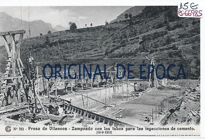 Postkarten: (PS-66985)CATALANA DE GAS Y ELECTRICIDAD N&ordm;313-PRESA DE VILANOVA-ZAMPEADO CON LOS TUBOS