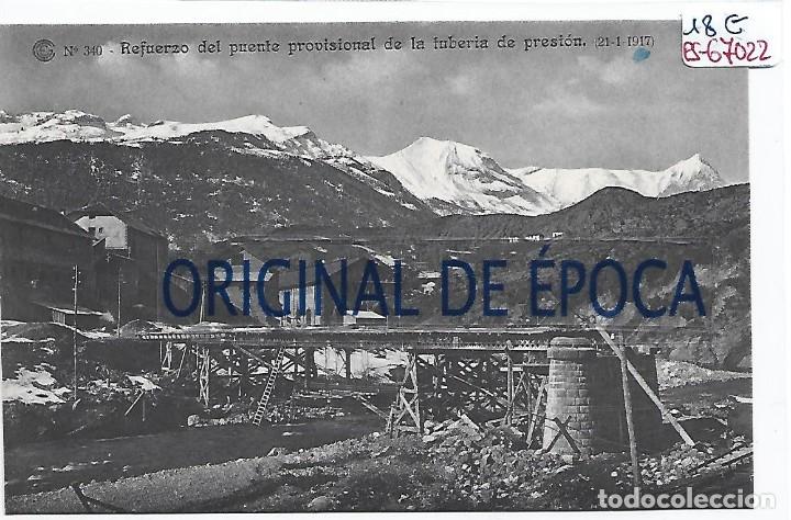Postcards: (PS-67022)CATALANA DE GAS Y ELECTRICIDAD N&ordm;340-REFUERZO DEL PUENTE PROVISIONAL DE LA TUBERIA DE PRES