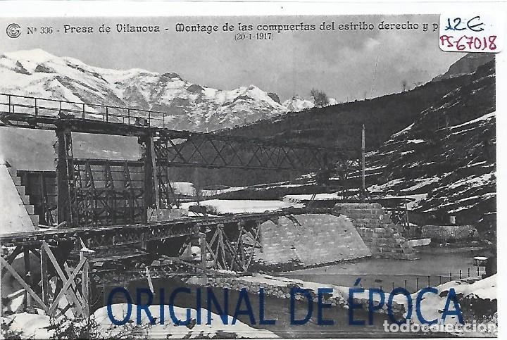 Postcards: (PS-67018)CATALANA DE GAS Y ELECTRICIDAD N&ordm;336-PRESA DE VILANOVA.MONTAGE DE LAS COMPUERTAS