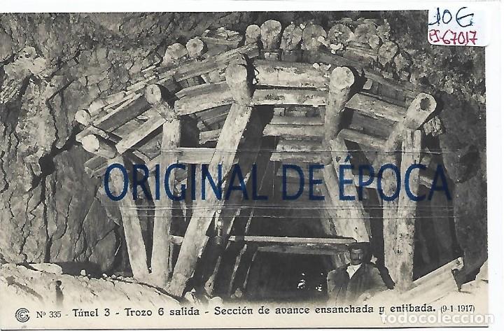 Postcards: (PS-67017)CATALANA DE GAS Y ELECTRICIDAD N&ordm;335-TUNEL 3.TROZO 6 SALIDA.SECCION DE AVANCE