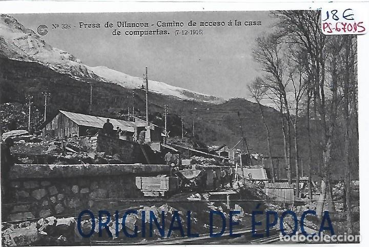 Postcards: (PS-67015)CATALANA DE GAS Y ELECTRICIDAD N&ordm;328-PRESA DE VILANOVA.CAMINO DE ACCESO A LA CASA