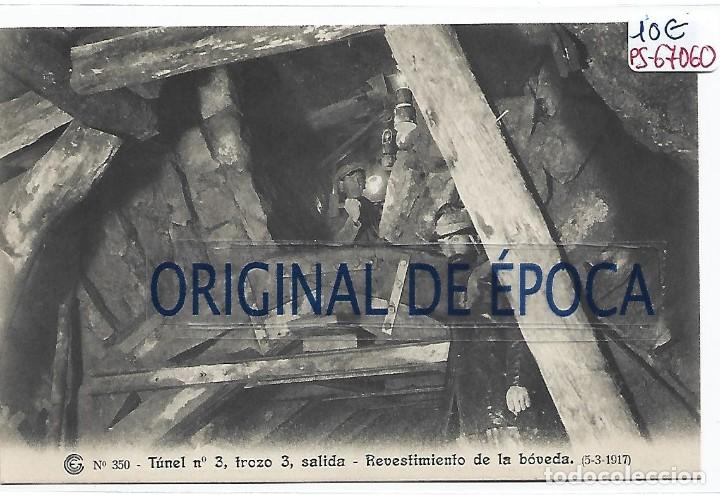 Postcards: (PS-67060)CATALANA DE GAS Y ELECTRICIDAD N&ordm;350-TUNEL N&ordm;3 TROZO 3 SALIDA